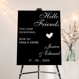 Hello Friends Welcome Minimal Black White Elegant Foam Board