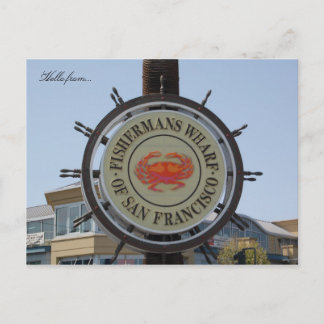 Hello from... Fishermans Wharf Postcard