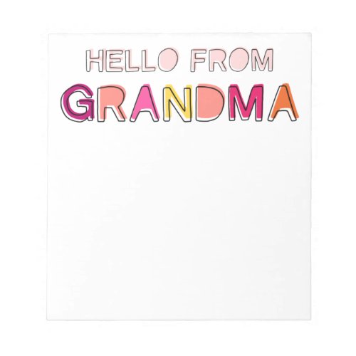 Hello from Grandma Notepad