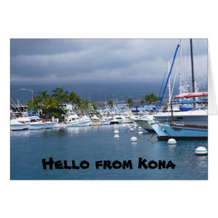 Hello from Kona, Hawaii Cards
