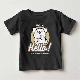 Hello from the Barked Side – Cute Dog Design Baby T-Shirt