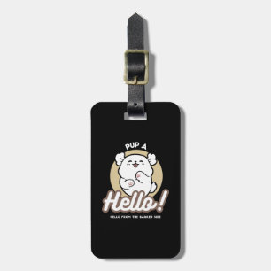 Hello from the Barked Side – Cute Dog Design Luggage Tag