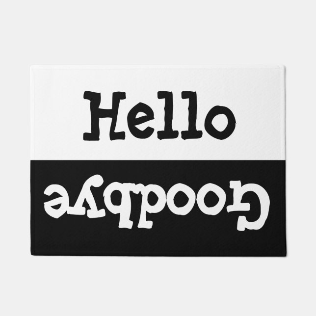 Hello Goodbye Doormat (Front)