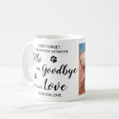 Hello Goodbye Pet Loss Keepsake Pet Memorial Photo Coffee Mug (Front Left)