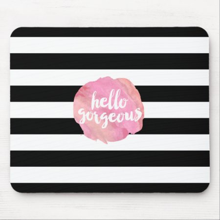 Hello Gorgeous | Black Stripe & Pink Watercolor Mouse Pad