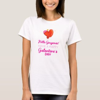 Hello Gorgeous Cute Red Heart Galentine Typography