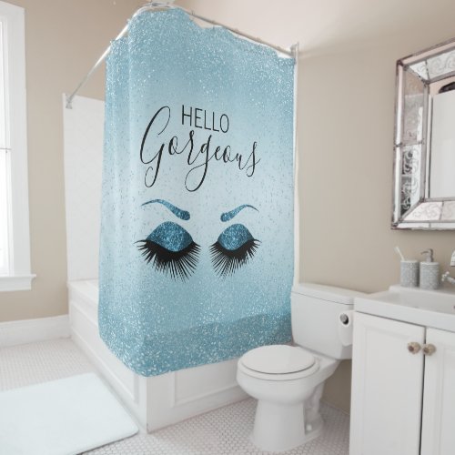 Hello Gorgeous _ Eyelashes with Blue Glitter Shower Curtain
