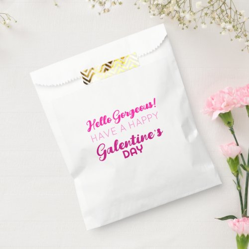 Hello Gorgeous Galentineâs Cute Pink Typography Favor Bag