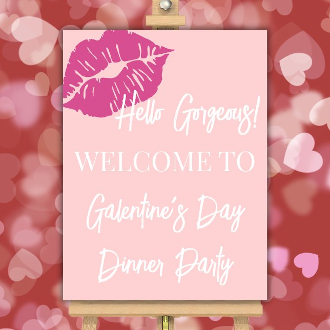 Hello Gorgeous Galentine's Day Party Welcome Sign (Creator Uploaded)