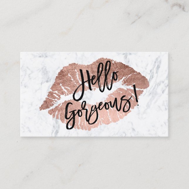Hello Gorgeous lips rose gold typography marble Business Card (Front)