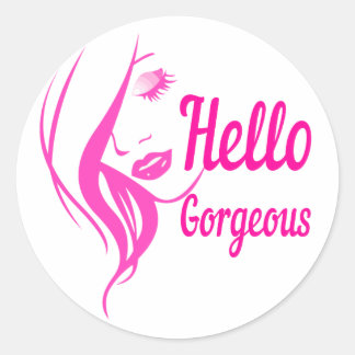 Hello Gorgeous Lovely Lady Face Drawing Typography Classic Round Sticker
