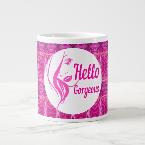 Hello Gorgeous Lovely Lady Face Drawing Typography Giant Coffee Mug