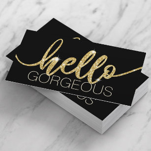 Hello Gorgeous Modern Gold Typography Beauty Salon Business Card