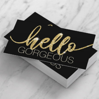 Hello Gorgeous Modern Gold Typography Beauty Salon Business Card by cardfactory at Zazzle