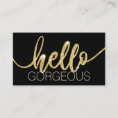 Hello Gorgeous Modern Gold Typography Beauty Salon Business Card | Zazzle