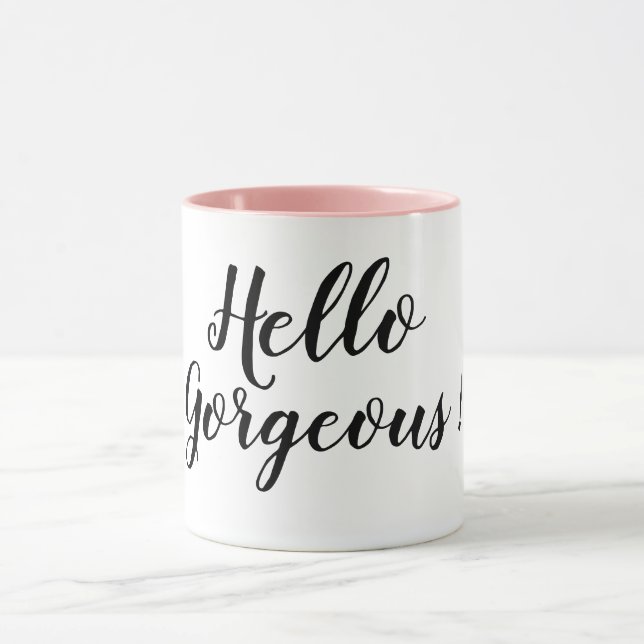 Hello Gorgeous Mug (Center)