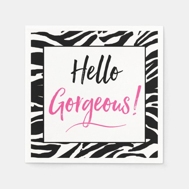 "Hello Gorgeous" Paper Napkins (Front)