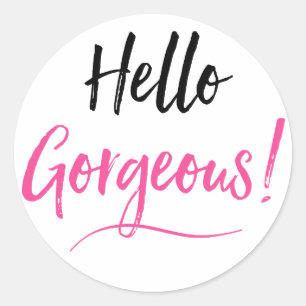 Hello Gorgeous Stickers