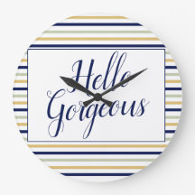 Hello Gorgeous Striped Round Clock