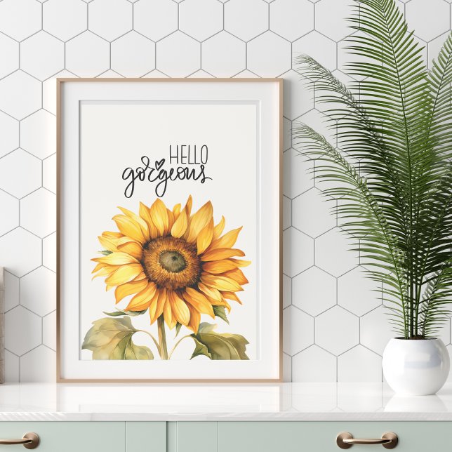 "Hello Gorgeous" Sunflower Print (Creator Uploaded)
