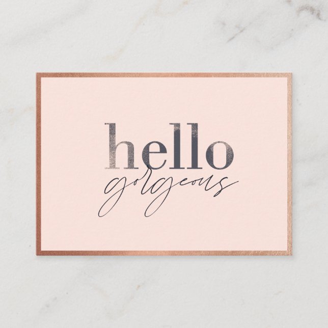Hello Gorgeous, Thank You For Your Business Beauty Loyalty Card (Front)