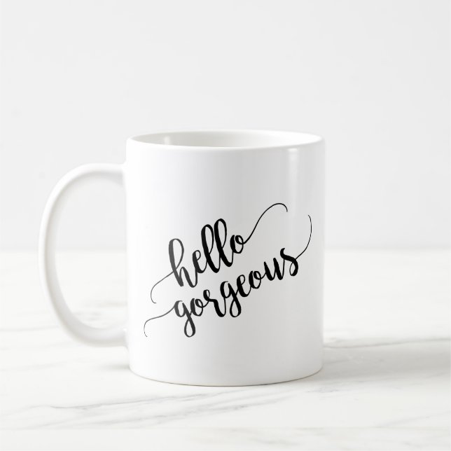 Hello Gorgeous Typography Coffee Mug (Left)