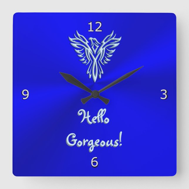 Hello Gorgeous with Ice Blue Rising Phoenix Emblem Square Wall Clock (Front)