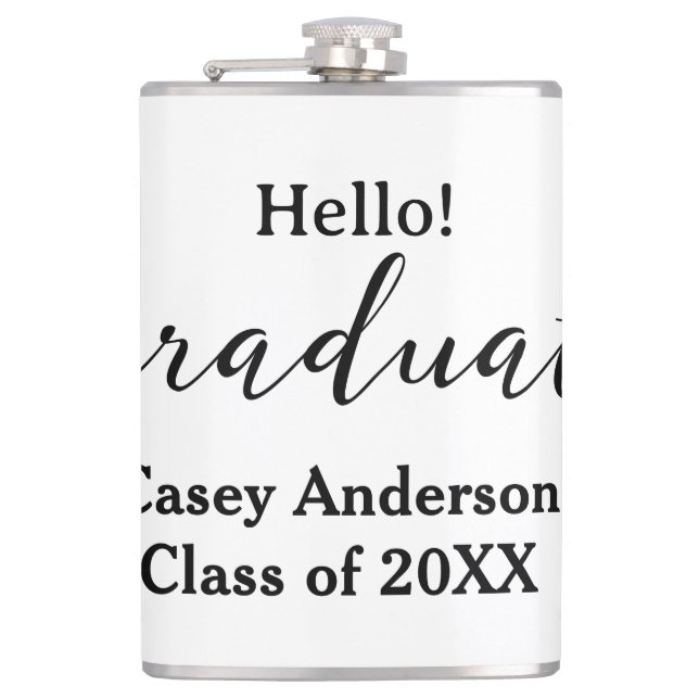 Hello graduate class of 20XX name congrats stylish Flask (Front)