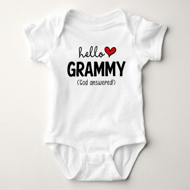 Hello Grammy God Answered Prayer Baby Bodysuit (Front)