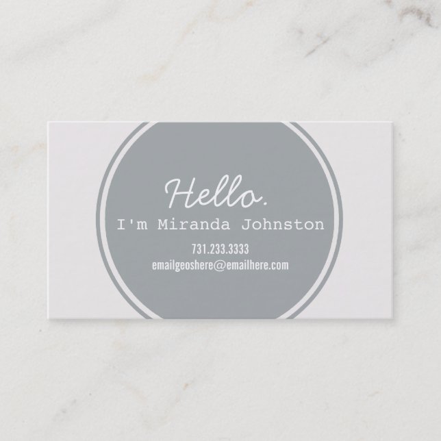 Hello Gray Circle Design Calling Cards (Front)