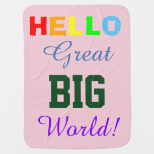 Hello Great Big World Pink Baby Blanket