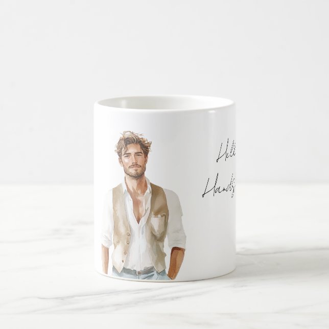 Hello Handsome Man White Shirt Cream Vest Coffee Mug (Center)
