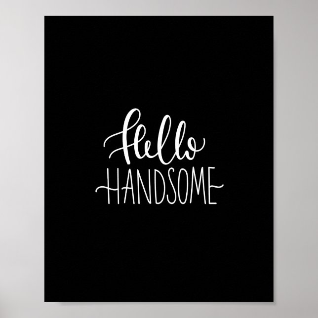 hello handsome poster (Front)