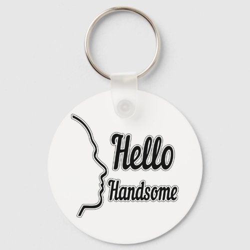 Hello Handsome Profile Face Drawing Typography Keychain