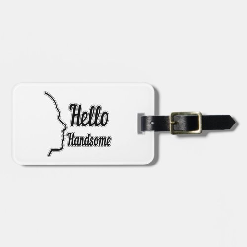 Hello Handsome Profile Face Drawing Typography Luggage Tag