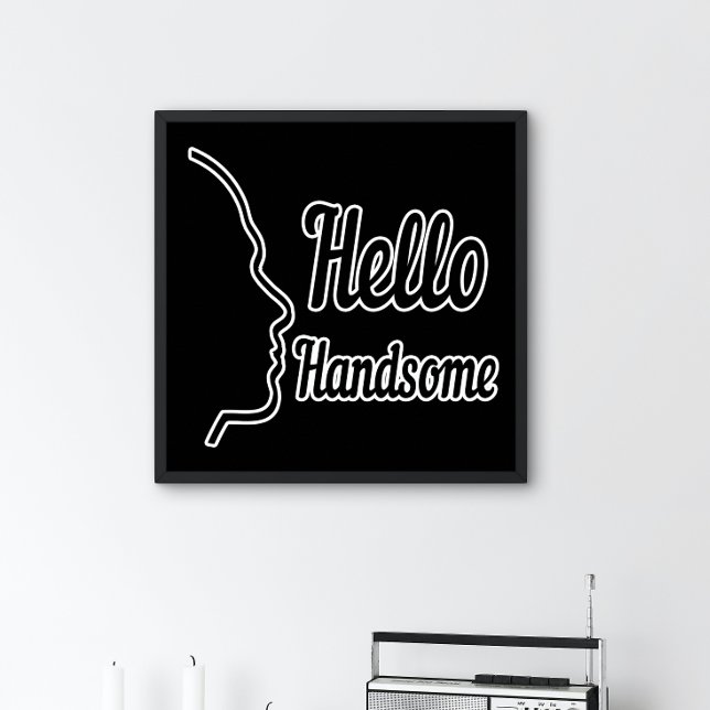 Hello Handsome Profile Face Drawing Typography Poster (Creator Uploaded)