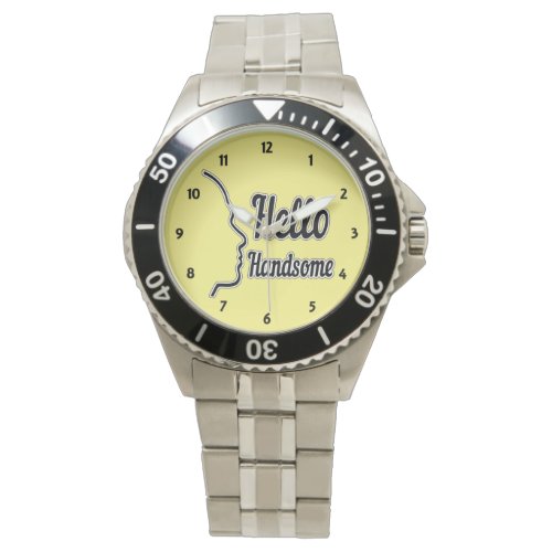 Hello Handsome Typography and Face Profile Outline Watch