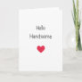 Hello Handsome Valentine's Day Card For Boyfriend
