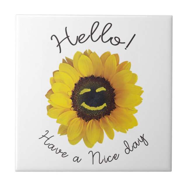 Hello ! Have a nice day Ceramic Tile (Front)