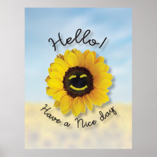 Hello ! Have a nice day Poster
