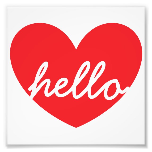 Hello Heart 6" x 6" Kodak Photo Paper Print (Front)
