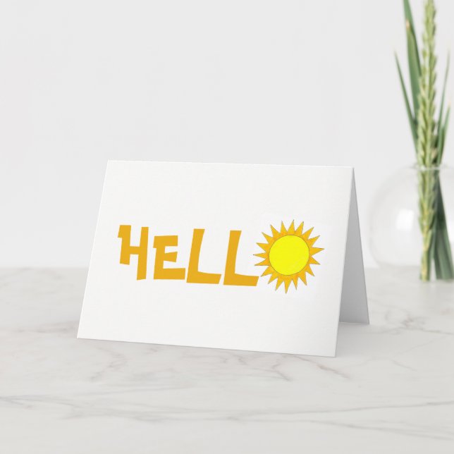 HELLO Hi Yellow Summer Sunshine Sunny Day Sun Card (Front)