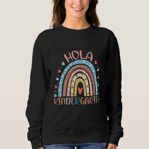 Hello Hola Kindergarten Spanish Teacher Kids Back Sweatshirt