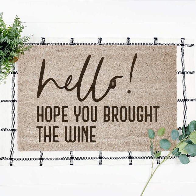 Hello! Hope You Brought The Wine Coir Fiber Doormat (Creator Uploaded)