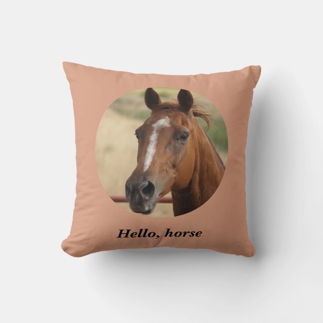 Hello horse and sweet dreams horse throw pillow (Front)