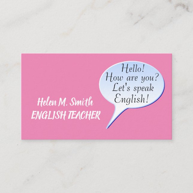 Hello How are you Bubble Speech English Teacher Business Card (Front)
