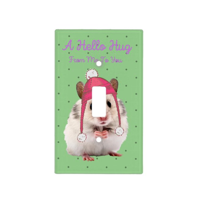 Hello Hug Hamster Light Switch Cover (Front)
