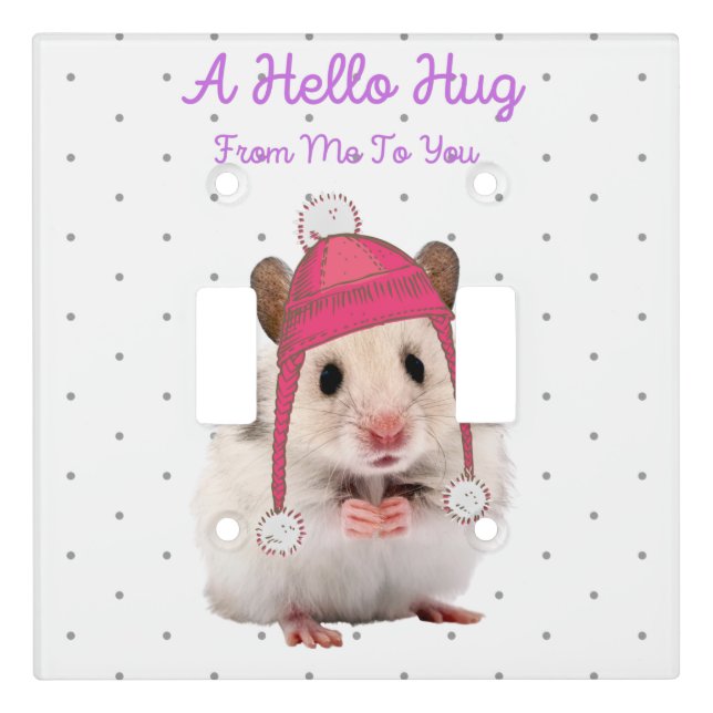 Hello Hug Hamster Light Switch Cover (Front)