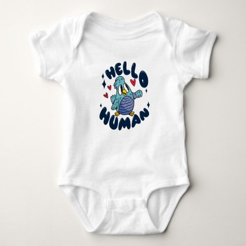 Hello human cute bird baby bodysuit