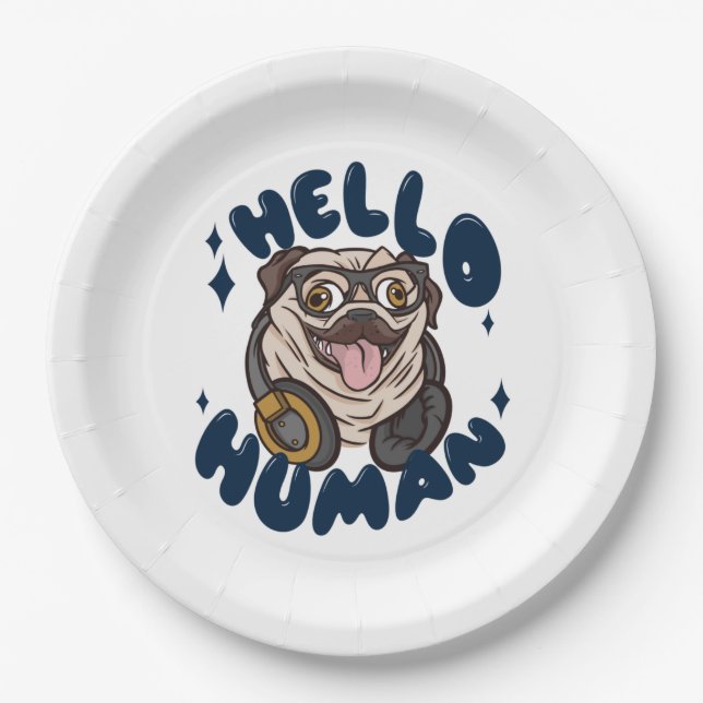 Hello human Cute dog Paper Plates (Front)